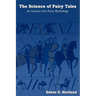 The Science of Fairy Tales: An Inquiry Into Fairy Mythology