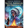 Native American mythology