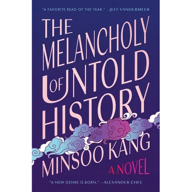 The Melancholy of Untold History