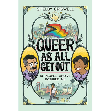 Queer as All Get Out: 10 People Who've Inspired Me