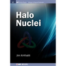 Halo Nuclei