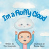 I'm a Fluffy Cloud