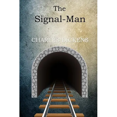 The Signal-Man