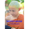 When My Son Becomes Novice Monk in United Kingdom