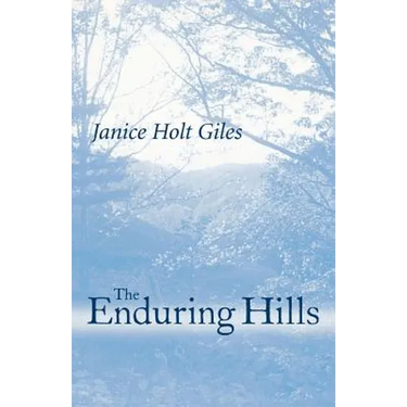 The Enduring Hills