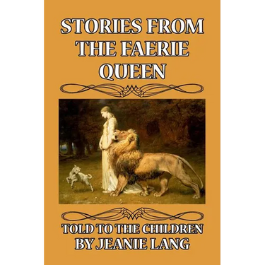 Stories from the Faerie Queen: Told to the Children