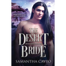 The Desert Bride
