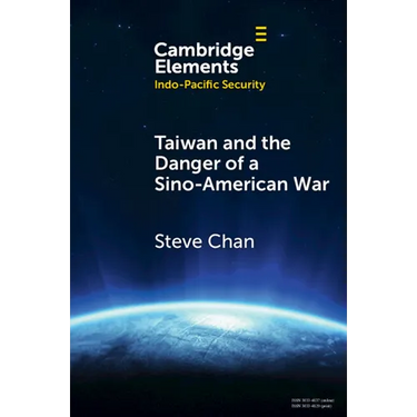 Taiwan and the Danger of a Sino-American War