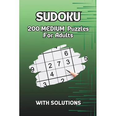 Sudoku: 200 MEDIUM Puzzles For Adults