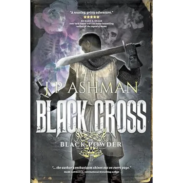 Black Cross: First book from the tales of the Black Powder Wars