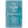 The Light That Endures: Stories of Courage, Compassion, and Resilience at Dana-Farber Cancer Institute