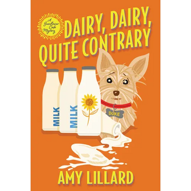 Dairy, Dairy, Quite Contrary