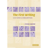 The First Writing: Script Invention as History and Process