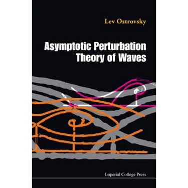 Asymptotic Perturbation Theory of Waves