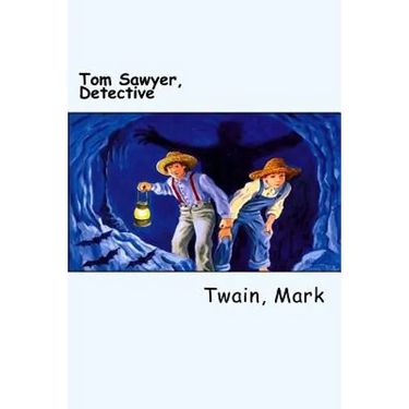 Tom Sawyer, Detective