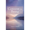 Consent to Being