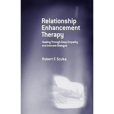 Relationship Enhancement Therapy: Healing Through Deep Empathy and Intimate Dialogue