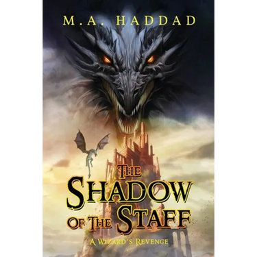 Shadow of the Staff: A Wizard's Revenge