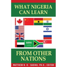 What Nigeria Can Learn From Other Nations
