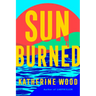 Sunburned
