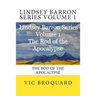 Lindsey Barron Series Volume 1 the Rod of the Apocalypse