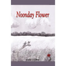 Noonday Flower