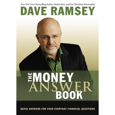 The Money Answer Book: Quick Answers for Your Everyday Financial Questions (Answers to Over 100 of Your Questions on Personal Finance, Budgeting, Savi