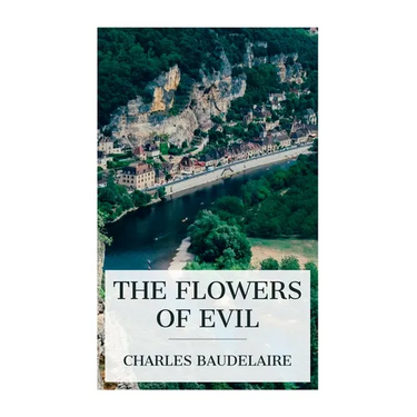 The Flowers of Evil