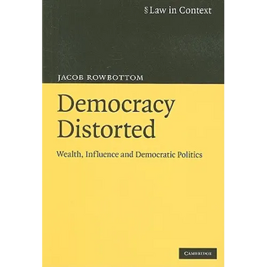 Democracy Distorted