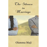 The Silence in Marriage