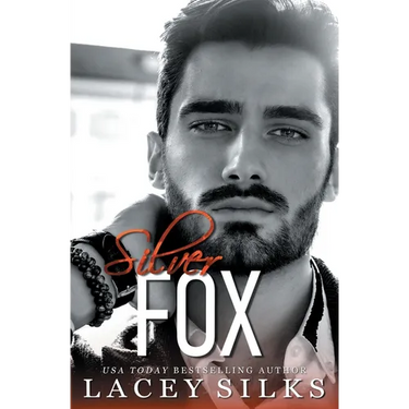 Silver Fox: Secret Child Second Chance Romance
