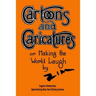 Cartoons and Caricatures, or Making the World Laugh