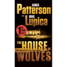 The House of Wolves: A Thriller