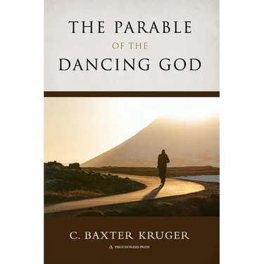 The Parable of the Dancing God
