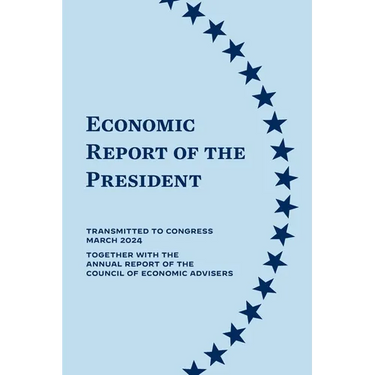 Economic Report of the President 2024