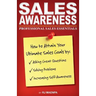 Sales Awareness: Professional Sales Essentials
