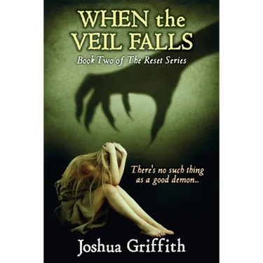 When the Veil Falls: Book Two of The Reset series
