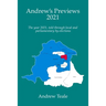Andrew's Previews 2021: The year 2021, told through parliamentary and local by-elections