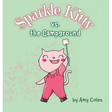 Sparkle Kitty vs. the Campground