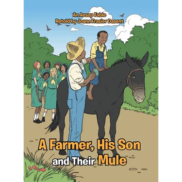 A Farmer, His Son and Their Mule