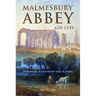 Malmesbury Abbey 670-1539: Patronage, Scholarship and Scandal