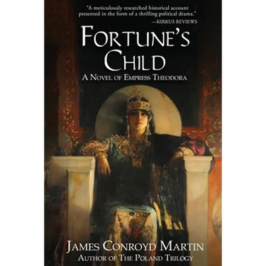 Fortune's Child: A Novel of Empress Theodora
