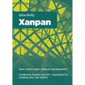 Xanpan: Team Centric Agile Software Development