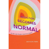 Addiction Becomes Normal: On the Late-Modern American Subject