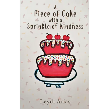 A Piece of Cake with a Sprinkle of Kindness