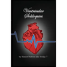 Ventricular Soliloquies - The Exclusive Edition