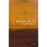 Thomas More: A Very Short Introduction