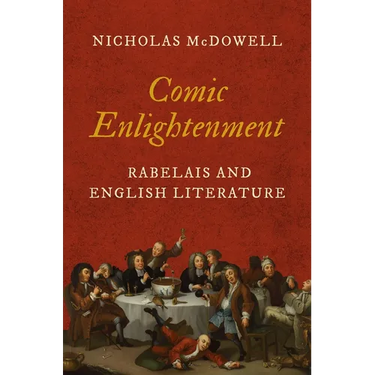 Comic Enlightenment: Rabelais and English Literature