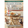 Home Fries and Alibis
