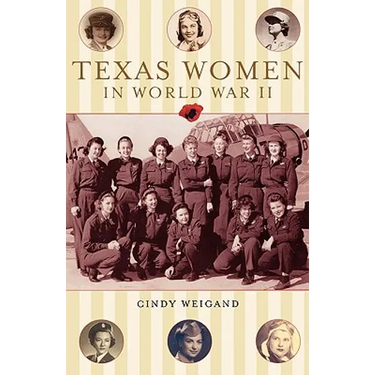 Texas Women in World War II